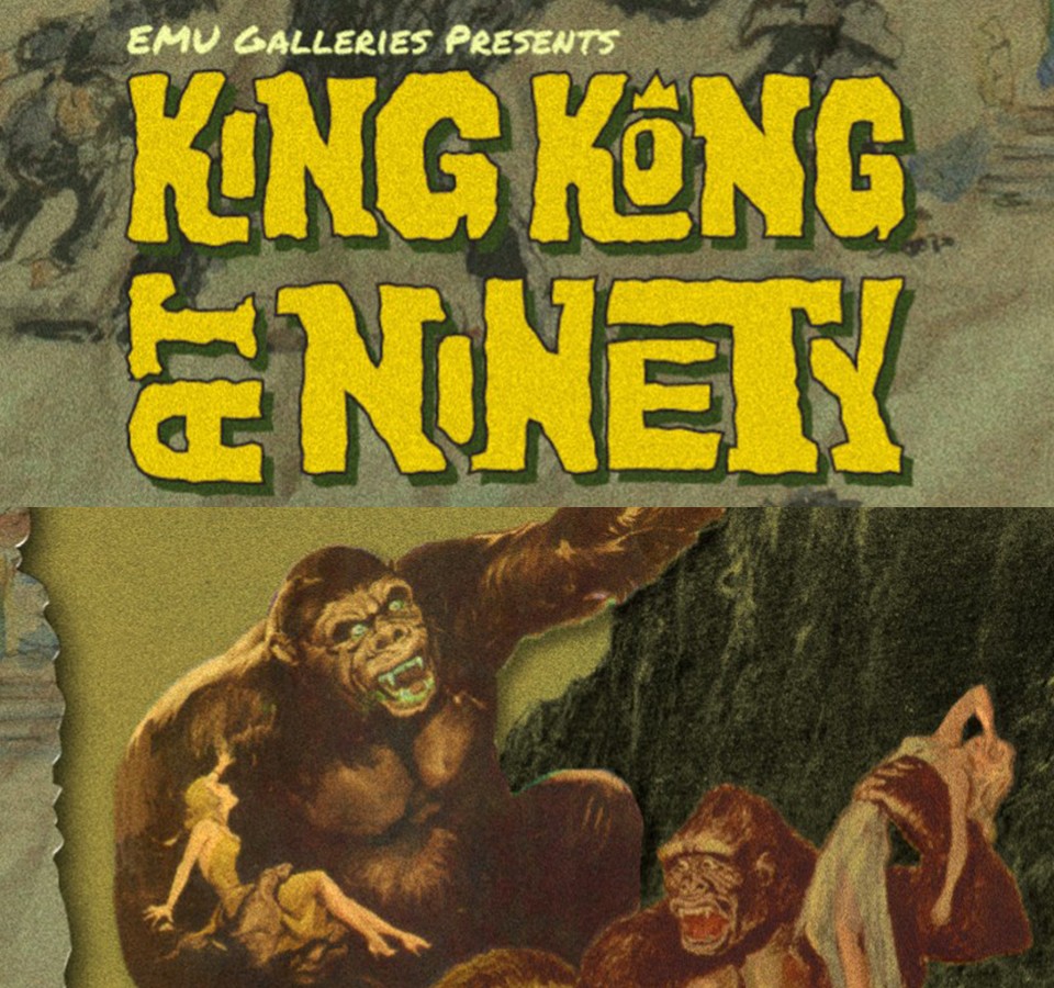 King Kong at Ninety exhibit poster artwork with text
